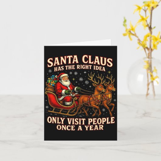 Santa Has The Right Idea Funny Introvert Christmas カード (黄色い花)