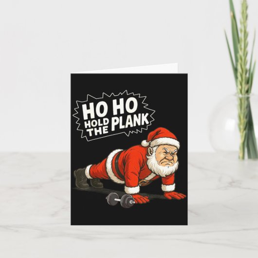Santa Ho Ho Hold The Plank Christmas Gym Workout F カード (正面)