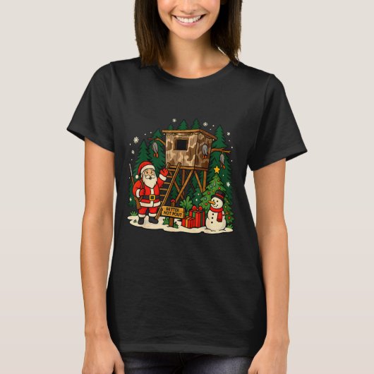 Santa Hunting Cabin Funny Christmas Better Not Ut Tシャツ (正面)