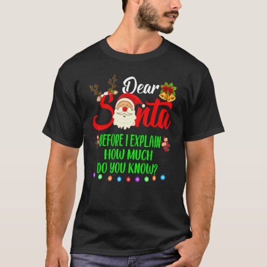 Santa I親愛はクリスマスパジャマのクリスティマを説明できる Tシャツ (正面)