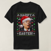 Santa Joe Biden Happy Easter Ugly Christmas Sweate Tシャツ (デザイン正面)