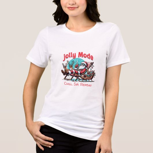 Santa Jolly Mode: Chill, Sip, Repeat” for Coworker トライブレンドＴシャツ (正面)