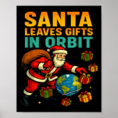 Santa Leaves In Orbit Funny Xmas Space  ポスター (正面)