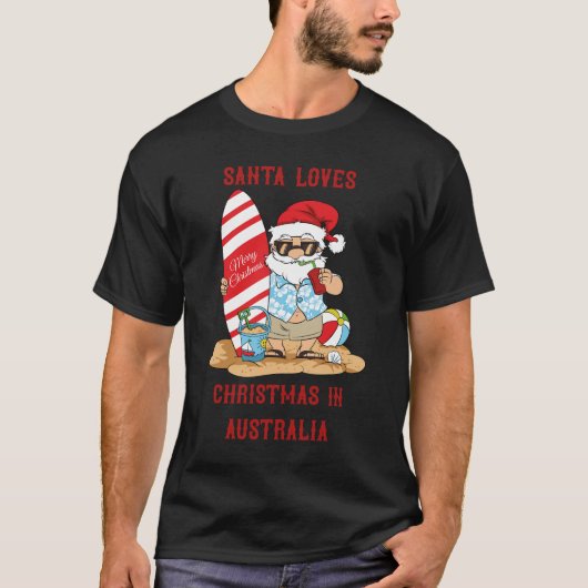 Santa Loves Christmas in Australia T-Shirt Tシャツ (正面)