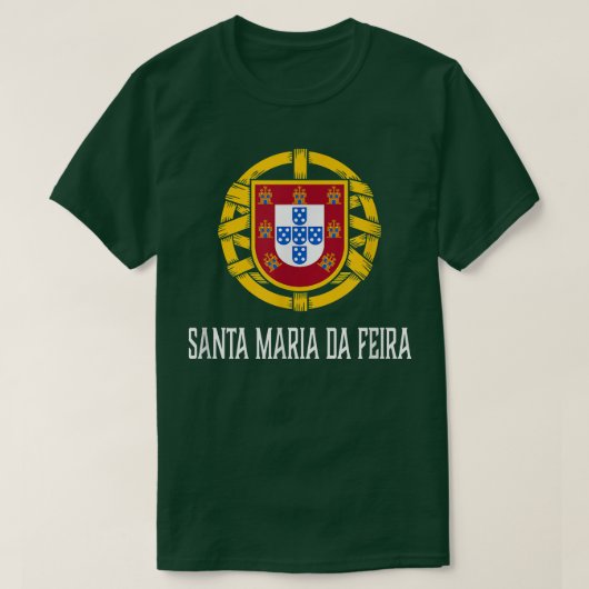 Santa Maria da Feira，ポルトガル語 Tシャツ (デザイン正面)