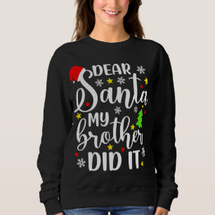 Santa My Brother親愛がクリスマスにクリスマスしたおもしろい スウェットシャツ