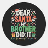 Santa My Brother親愛がクリスマスのクリスマスを行ったおもしろい ラウンドシール (正面)