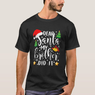 Santa My Brother親愛がクリスマスのパジャムおもしろいをやった Tシャツ