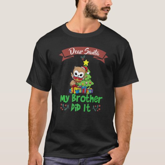 Santa My Brother親愛はクリスマスの兄弟姉妹を宣伝した Tシャツ (正面)