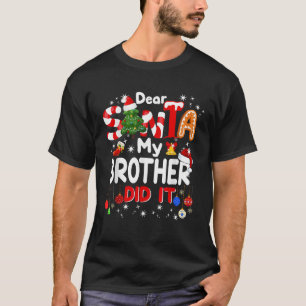 Santa My Brother親愛はBoys Kiのためにクリスマスを行った Tシャツ