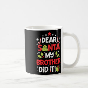 Santa My Brother親愛 ItおもしろいクリスマスガールK コーヒーマグカップ