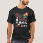 Santa My Brother親愛 It It Christmas Pajama Tシャツ<br><div class="desc">Santa My Brother親愛 It It Christmas Pajama</div>