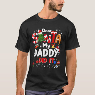 Santa My Daddy親愛は男の子のためのクリスマスを行った Tシャツ