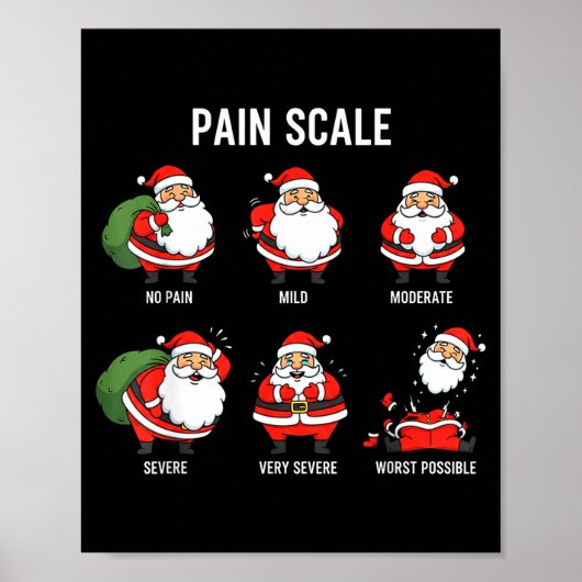 Santa Pain Scale Funny Christmas Design For Nurse  ポスター (正面)