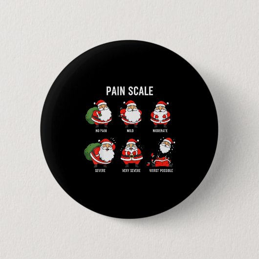 Santa Pain Scale Funny Christmas Design For Nurse  缶バッジ (正面)