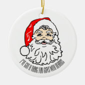Santa Photoのビー得ダーを持つ人のために何かがある セラミックオーナメント (正面)