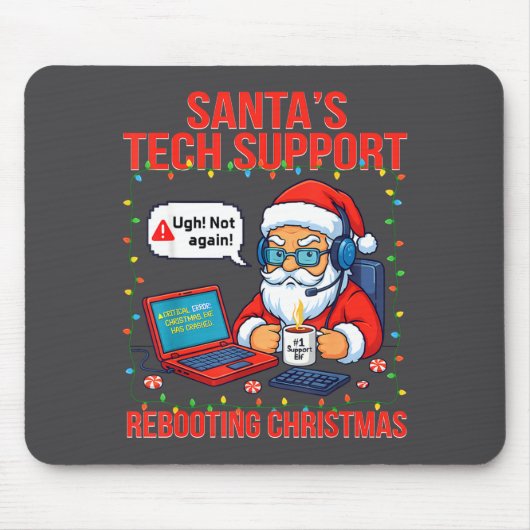 Santa Rebooting Support Engineer s Tech Smile マウスパッド (正面)