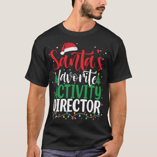 Santa_s Favorite Activity Director Christmas Santa Tシャツ (正面)