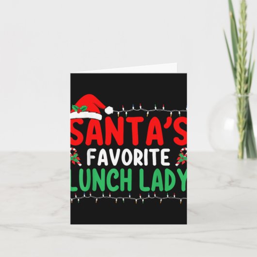 Santa S Favorite Lunch Lady Xmas Cafeteria Worker  カード (正面)