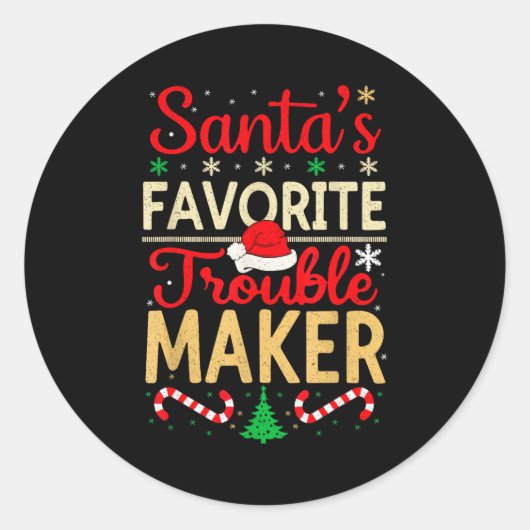 Santa’s Favorite Trouble Maker Funny Christmas  ラウンドシール (正面)