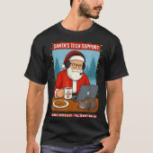 Santa s Rebooting Tech Support Shirt Tシャツ (正面)
