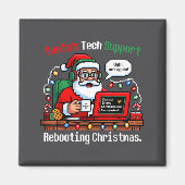 Santa s Support Tech Rebooting IT Computer Meme マグネット (正面)