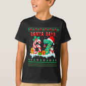 Santa Says 67 Christmas Ugly Sweater 6 7 Six Seven Tシャツ (正面)