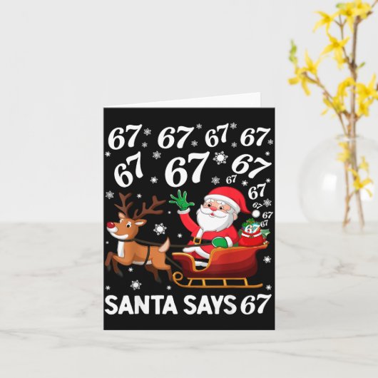 Santa Says 67 Funny Christmas Six Seven Meme Holid カード (黄色い花)