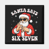 Santa Says 6 7 Six Seven Meme Baseball Number 67 G マグネット (正面)
