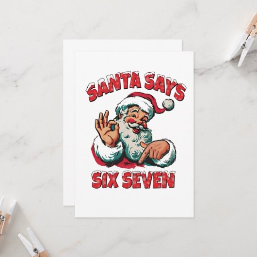 Santa Says Six Seven 6 7 Christmas Santa Claus カード (正面/裏面インサイチュ)