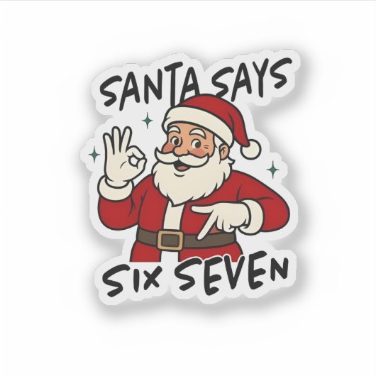 Santa Says Six Seven 6 7 Funny Brainrot Christmas シール (正面)
