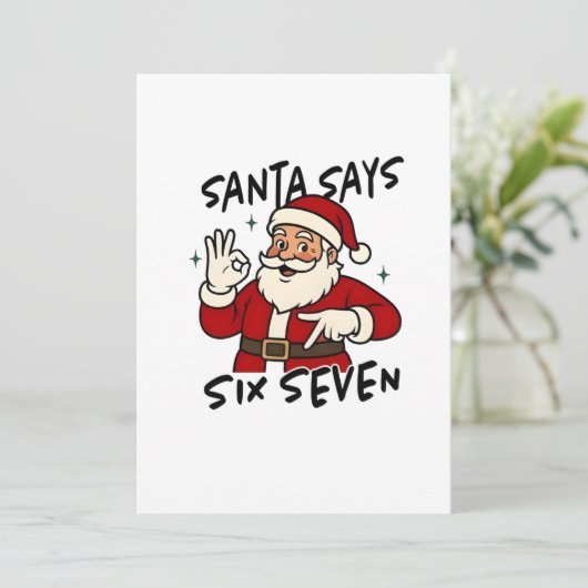 Santa Says Six Seven 6 7 Funny Brainrot Christmas 案内状 (スタンド正面)