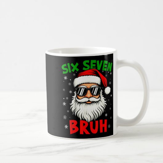 Santa Says Six Seven 6 7 Gen Z Alpha Meme Bruh Chr コーヒーマグカップ (右)