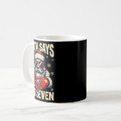 Santa Says Six Seven 6 7 Gen Z Alpha Meme Slang Ch コーヒーマグカップ (正面左)