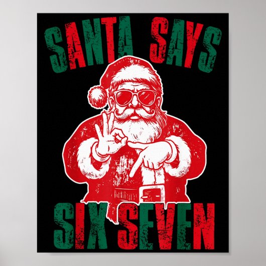 Santa Says Six Seven Funny 67 Meme Christmas Vinta ポスター (正面)