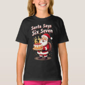 Santa Says Six Seven Meme – Funny Santa Holding Tシャツ (正面)