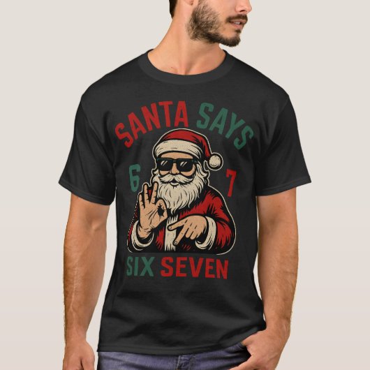 Santa Says Six Seven Tシャツ (正面)