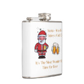 Santa - Stop Here, Enjoy a Cold One on a  フラスク (右)