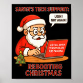 Santa Support s Rebooting Humor Tech Computer Smil ポスター (正面)