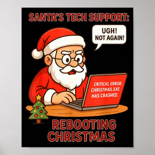 Santa Support s Rebooting Humor Tech Computer Smil ポスター (正面)