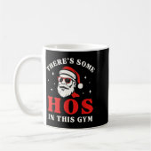 Santa There's Some Hos In This Gym  コーヒーマグカップ (左)