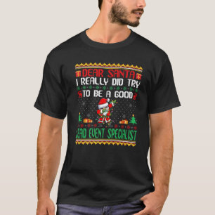 Santa Try to a Good LeadイベントスペシャリストChris Tシャツ