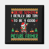 Santa Try To Be A Good Picture Framer - Funny Chri マグネット (正面)