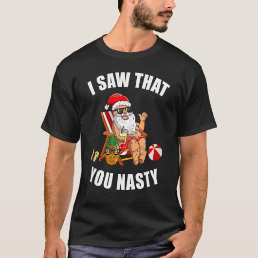 Santa Ugly Christmas Sweater Xmas I Saw That You N Tシャツ (正面)