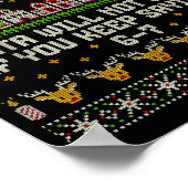 Santa Will Not Come If You Keep Saying 6-7 Christm ポスター (角)