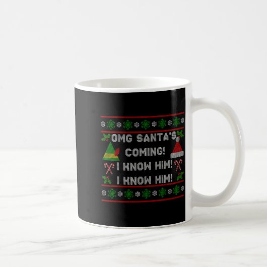 Santa's Coming! I Know Him! Ugly Christmas Sweater コーヒーマグカップ (右)