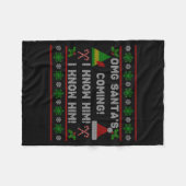 Santa's Coming! I Know Him! Ugly Christmas Sweater フリースブランケット (正面(横))