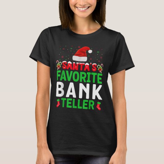 Santa's Favorite Bank Teller Christmas Matching Co Tシャツ (正面)