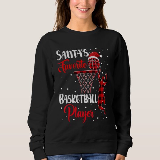 Santa's Favorite Basketball Player Christmas Quote スウェットシャツ (正面)