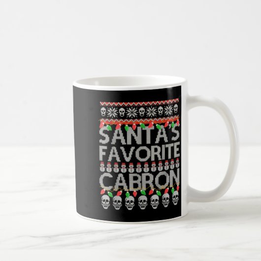 Santa's Favorite Cabron コーヒーマグカップ (右)